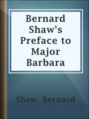 cover image of Bernard Shaw's Preface to Major Barbara